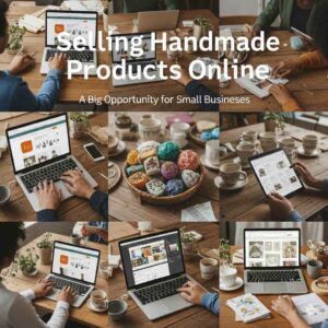 Selling Handmade Products Online